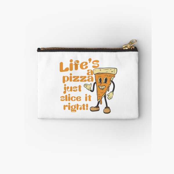 Item preview, Lifes A Pizza Just Slice It Right designed and sold by drchzak.