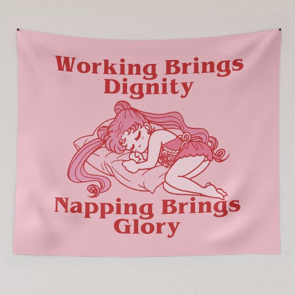 Item preview, working brings dignity,napping brings glory designed and sold by remerasnerdas.