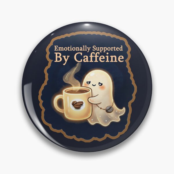 Item preview, Emotionally Supported By Caffeine designed and sold by QuietNovaShop.