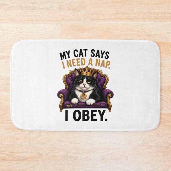 Item preview, My Cat Says I Need A Nap designed and sold by yasmh.