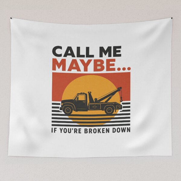 Item preview, Funny Tow Truck Driver Call Me Maybe If You're Broken Down Vintage Sunset designed and sold by kakmi-art.