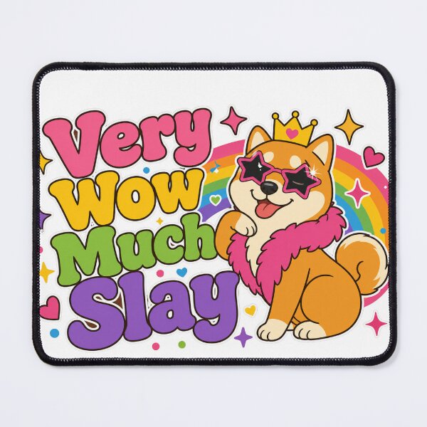 Item preview, Very Wow Much Slay Cute Corgi Queen Funny  designed and sold by PlushFutura.