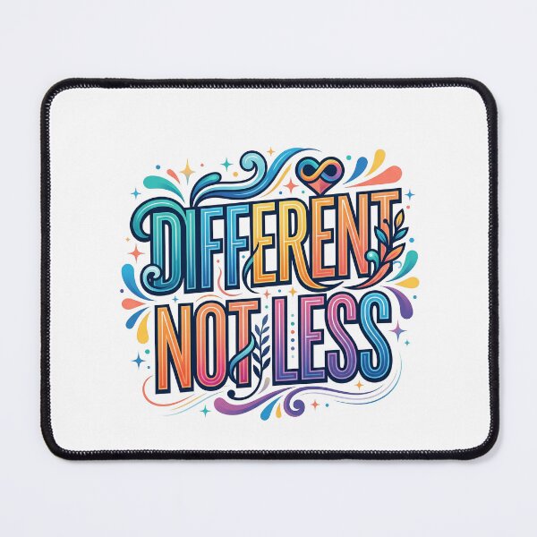 Item preview, Different Not Less Autism Acceptance designed and sold by NovaPrints Designs.