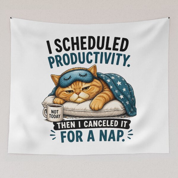 Item preview, I Scheduled Productivity Then I Canceled It for a Nap Cat designed and sold by yasmh.