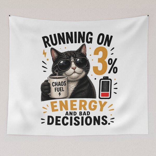 Item preview, Running on 3% Energy and Bad Decisions Black Cat designed and sold by yasmh.