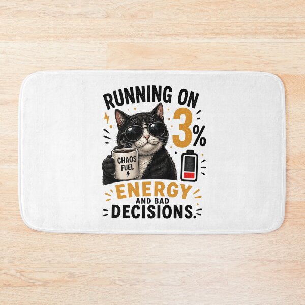 Item preview, Running on 3% Energy and Bad Decisions Black Cat designed and sold by yasmh.
