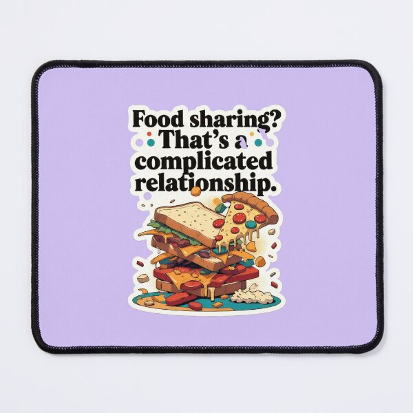 Item preview, Copy of Food sharing is a complicated relationship often seen in friendships and gatherings in different locations and cultures designed and sold by SpaceartLilu.