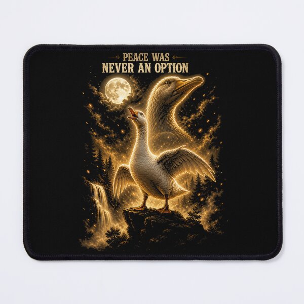 Item preview, Peace Was Never An Option | Dramatic Goose Art designed and sold by Syrupulse.