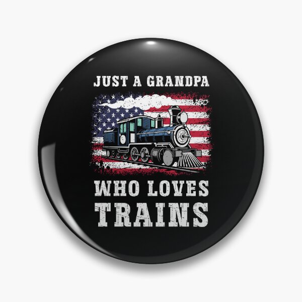 Item preview, Just a Grandpa Who Loves Trains - Vintage American Steam Locomotive designed and sold by Dmetalx Art Apparel.