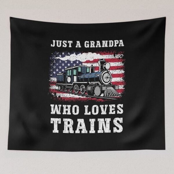 Item preview, Just a Grandpa Who Loves Trains - Vintage American Steam Locomotive designed and sold by Dmetalx Art Apparel.