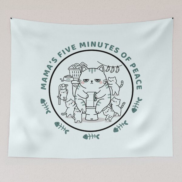 Item preview, Mama’s Five Minutes of Peace designed and sold by HumTumMe.