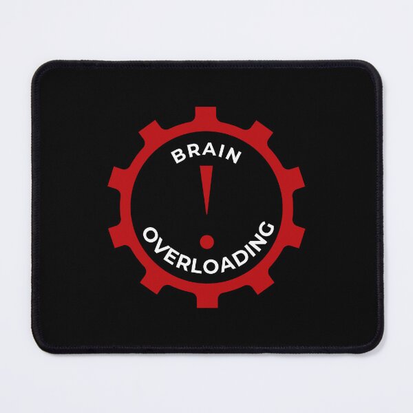 Item preview, Brain Loading - BoldTech Stress Design designed and sold by MadeByMira.