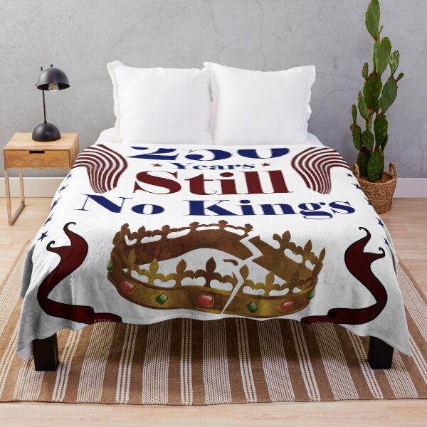 Item preview, 250 Years Still No Kings designed and sold by funisessential.