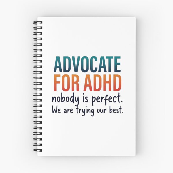 Item preview, ADHD Advocate T-Shirt | Nobody Is Perfect, We Are Trying Our Best. designed and sold by The imaginary unit..