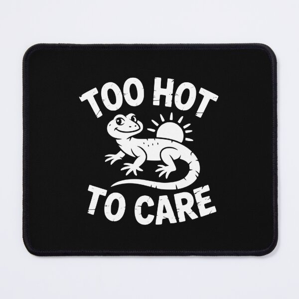 Item preview, Too Hot To Care designed and sold by theartfulaspie.