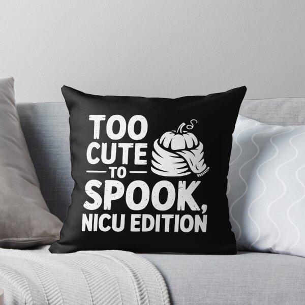 Item preview, Too Cute To Spook NICU Edition designed and sold by theartfulaspie.