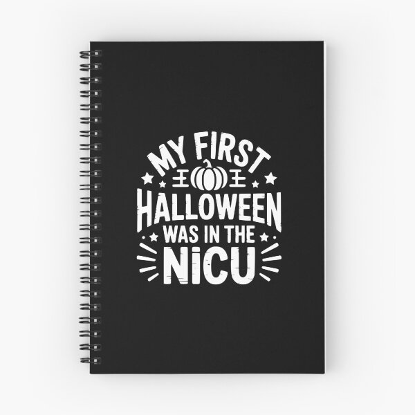 Item preview, My First Halloween Was In The NICU designed and sold by theartfulaspie.