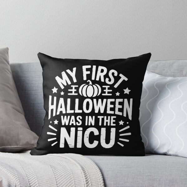 Item preview, My First Halloween Was In The NICU designed and sold by theartfulaspie.