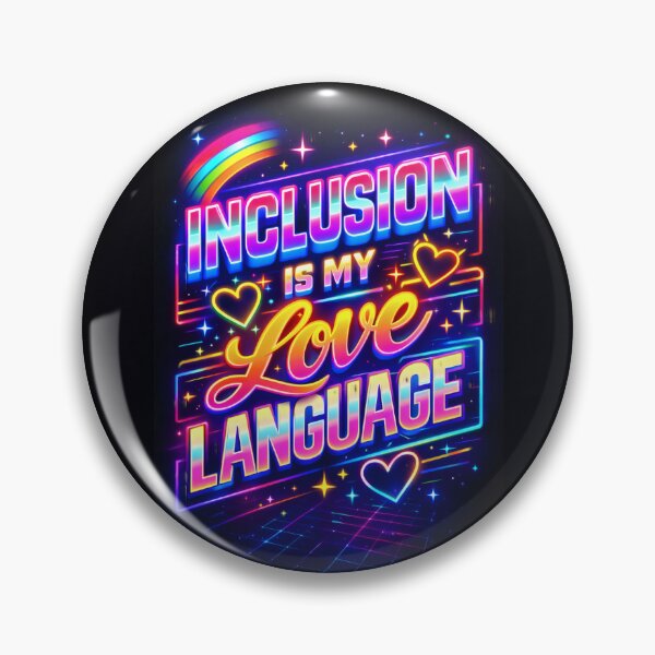 Item preview, Inclusion Is My Love Language designed and sold by ShonaCallumArt.