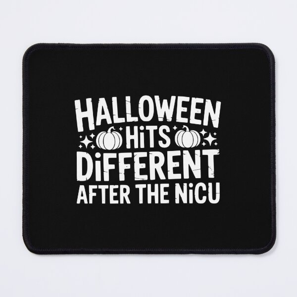 Item preview, Halloween Hits Different After The NICU designed and sold by theartfulaspie.