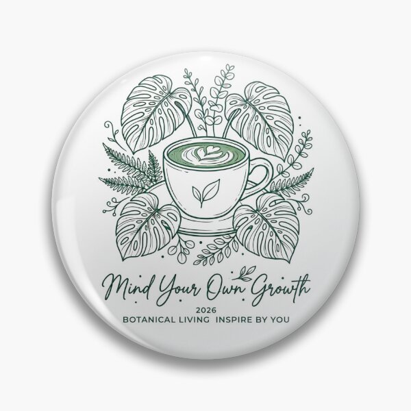 Artikelvorschau, Achte auf dein eigenes Wachstum – Botanische Matcha-Kaffee-Illustration entworfen und verkauft von InspireByYou™.