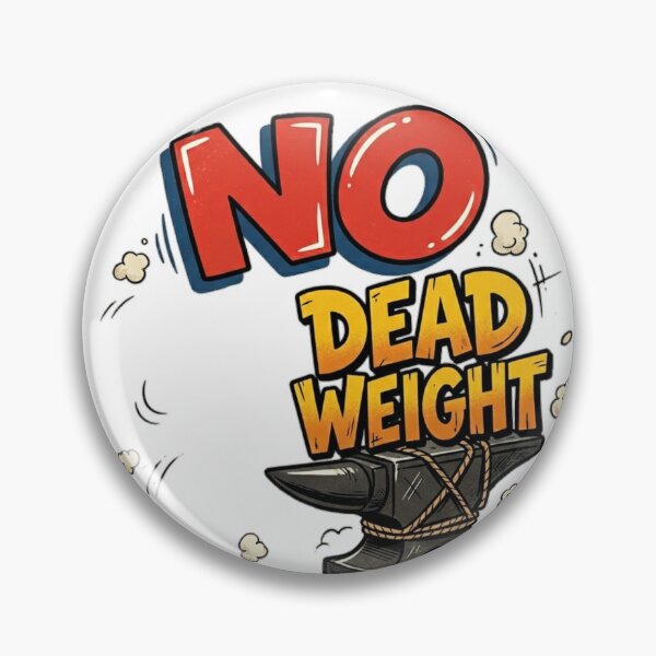 Item preview, No Dead Weight designed and sold by KHustle.