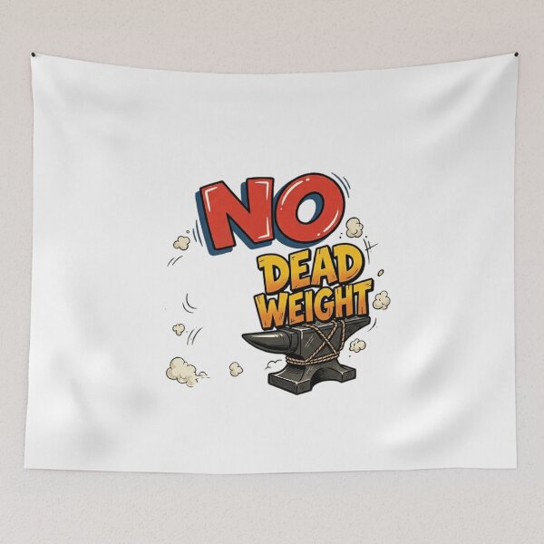 Item preview, No Dead Weight designed and sold by KHustle.
