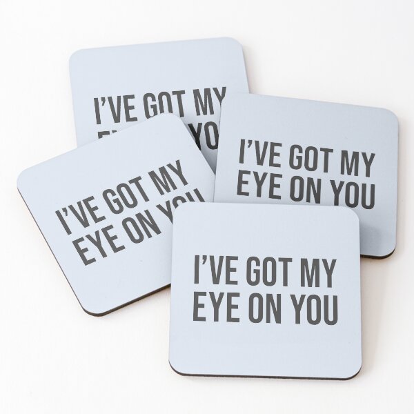 Item preview, I've Got My Eye On You TO V3 (NB) designed and sold by Ars Brunus.