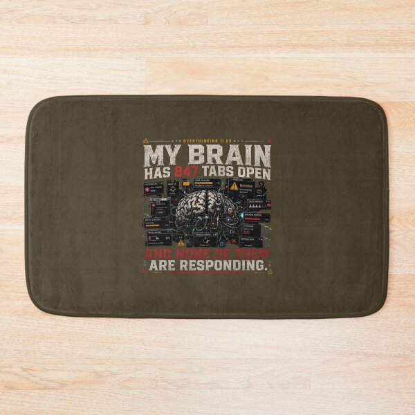 Item preview, MY BRAIN HAS 847 TABS OPEN | OVERTHINKING CLUB T-SHIRT designed and sold by LowBatteryStudio ⭐.