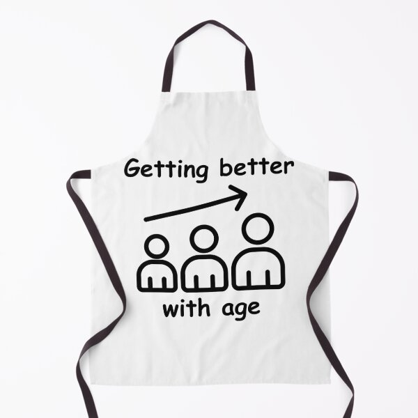Item preview, Getting Better With Age designed and sold by MayaCordalia.
