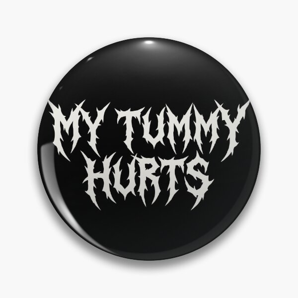 Item preview, My Tummy Hurts Death Metal Funny Metalhead Meme designed and sold by Eh Plus Designs.