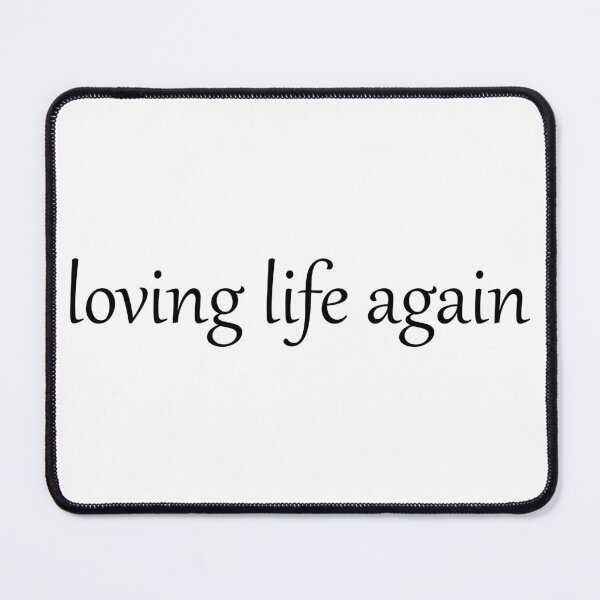 Item preview, Loving Life Again designed and sold by cdanziger.