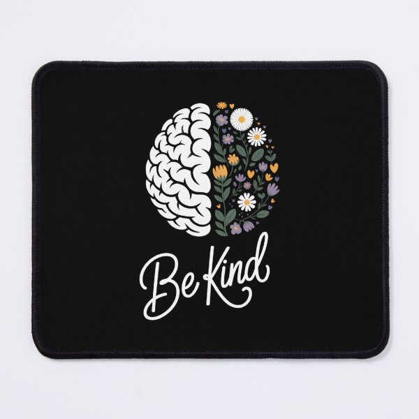 Item preview, Be Kind To Your Mind Mental Health Matters Floral Brain designed and sold by SapfireStuArt.