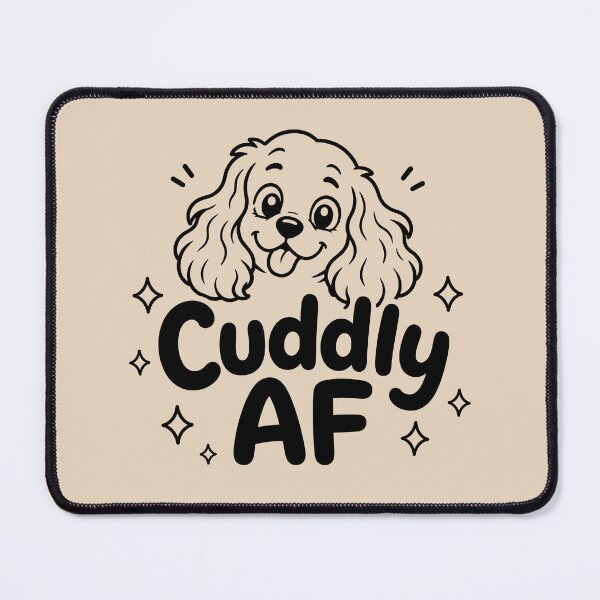 Item preview, Cavalier - Cuddly AF designed and sold by KaurisDigital.
