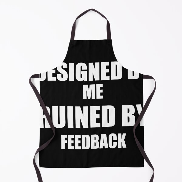 Item preview, Designed By Me Ruined By Feedback – Funny Graphic Designer Gift Client Humor designed and sold by navygandesign.