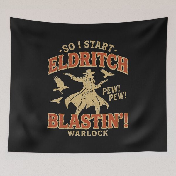 Item preview, So I Start Eldritch Blastin Warlock Retro Humor designed and sold by AdyKurniawan.