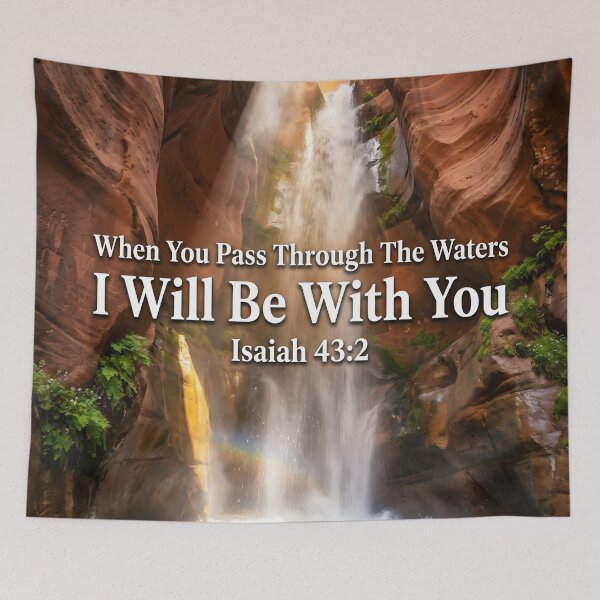 Item preview, I Will Be With You Isaiah 43:2 Landscape designed and sold by RRRShop.