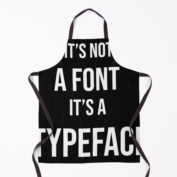 Item preview, It's Not A Font It's A Typeface – Funny Graphic Designer Gift Typography Humor designed and sold by navygandesign.