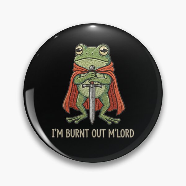 Item preview, Im Burnt Out M Lord Funny Frog Knight Embroidery Style  designed and sold by AdyKurniawan.