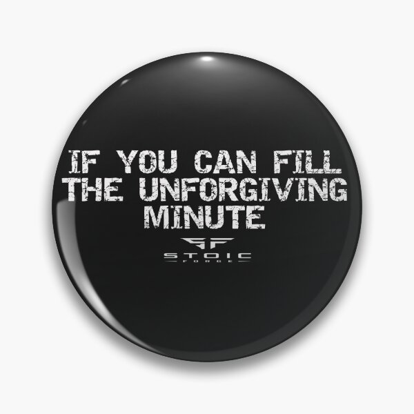 Item preview, Unforgiving Minute - Premium Stoic Apparel designed and sold by Stoic-Forge.