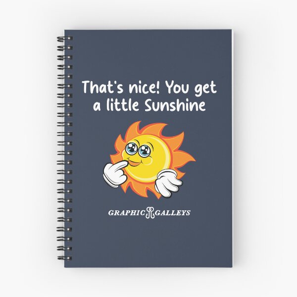 Item preview, You get a little Sunshine  designed and sold by Graphic-Galleys.