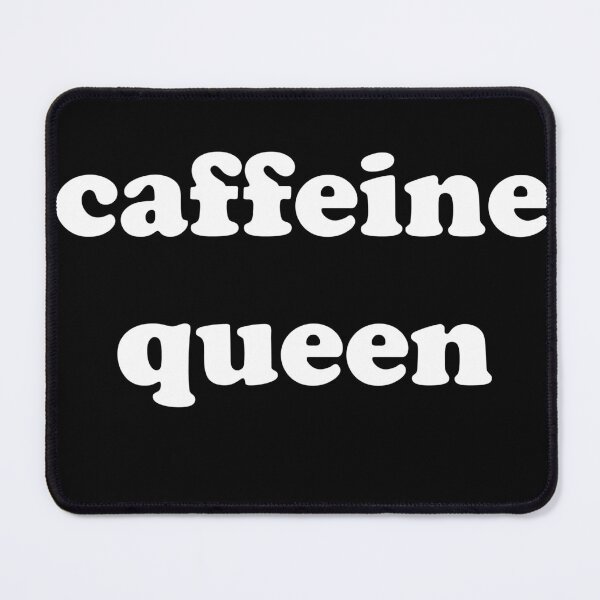 Item preview, Caffeine Queen designed and sold by IYCRT.