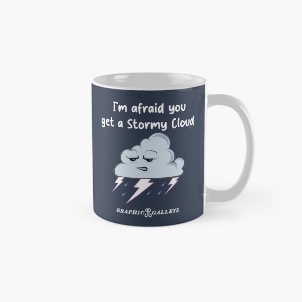 Item preview, You get a Stormy Cloud  designed and sold by Graphic-Galleys.