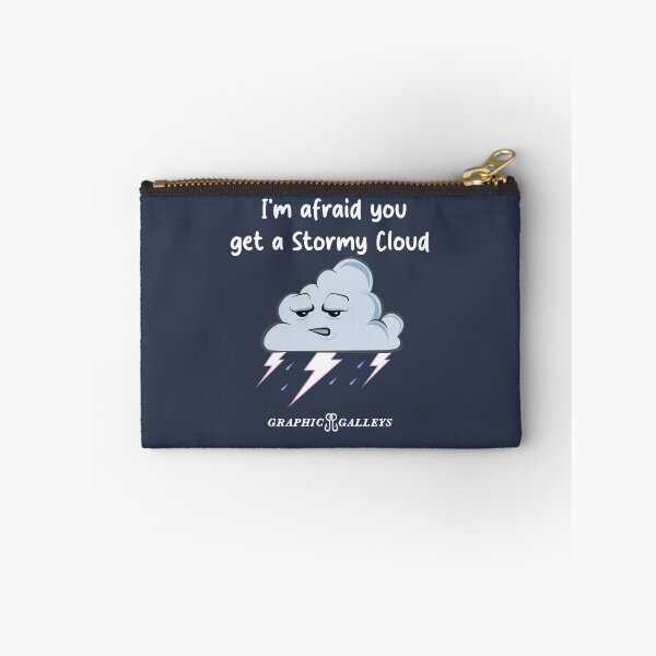 Item preview, You get a Stormy Cloud  designed and sold by Graphic-Galleys.