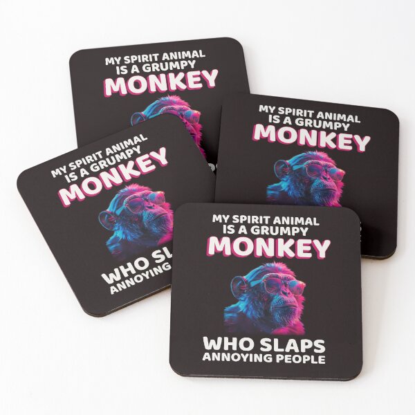 Item preview, MY SPIRIT ANIMAL IS A GRUMPY MONKEY WHO SLAPS ANNOYING PEOPLE | SASSY CRITTERS SERIES — MONKEY BUSINESS EDITION designed and sold by WitLounge.