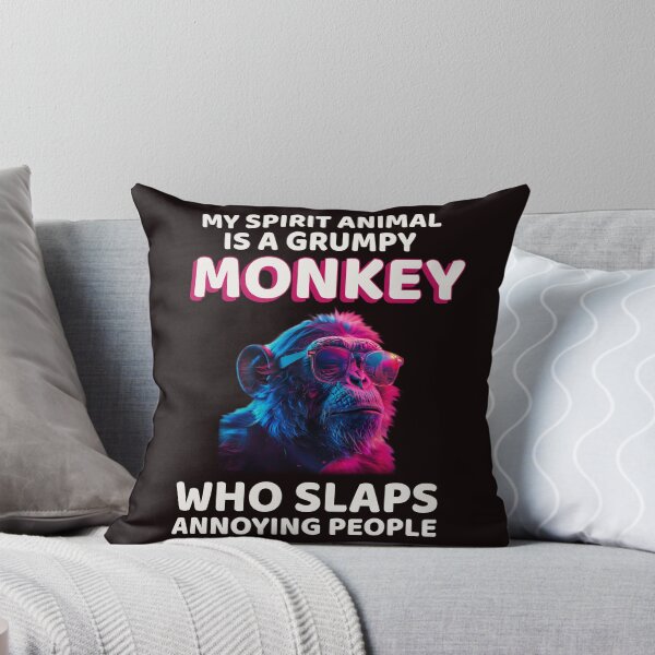 Item preview, MY SPIRIT ANIMAL IS A GRUMPY MONKEY WHO SLAPS ANNOYING PEOPLE | SASSY CRITTERS SERIES — MONKEY BUSINESS EDITION designed and sold by WitLounge.