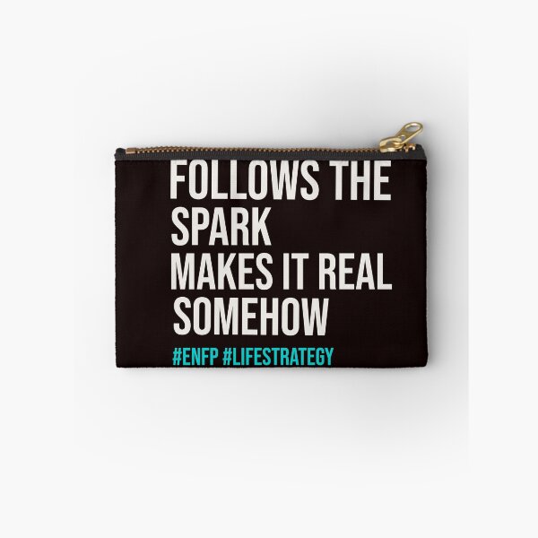 Item preview, ENFP — FOLLOWS THE SPARK MAKES IT REAL SOMEHOW | MBTI LIFE STRATEGY SERIES — ENFP PERSONALITY EDITION designed and sold by WitLounge.