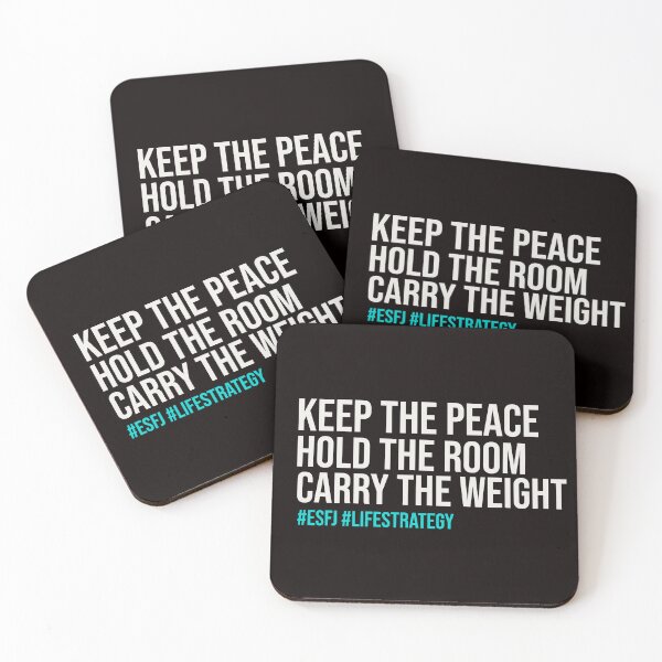Item preview, ESFJ — KEEP THE PEACE HOLD THE ROOM CARRY THE WEIGHT | MBTI LIFE STRATEGY EDITION — ESFJ PERSONALITY EDITION designed and sold by WitLounge.