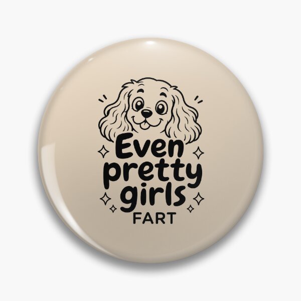 Item preview,  Cavalier -  Pretty Girls - Fart designed and sold by KaurisDigital.