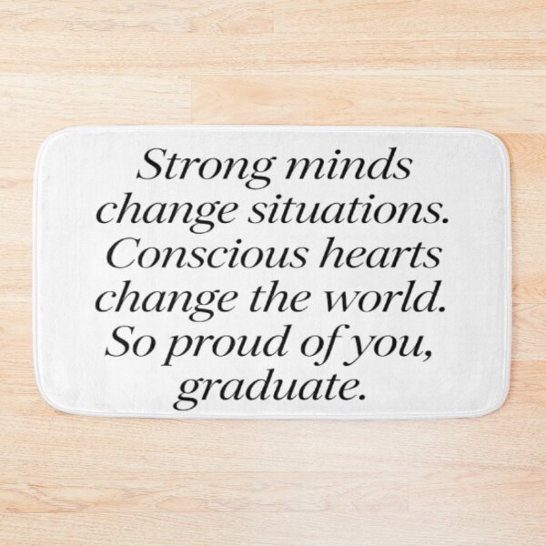 Item preview, Strong Minds, Conscious Hearts – Graduation Gift from Mom designed and sold by Cristhian Almanza.